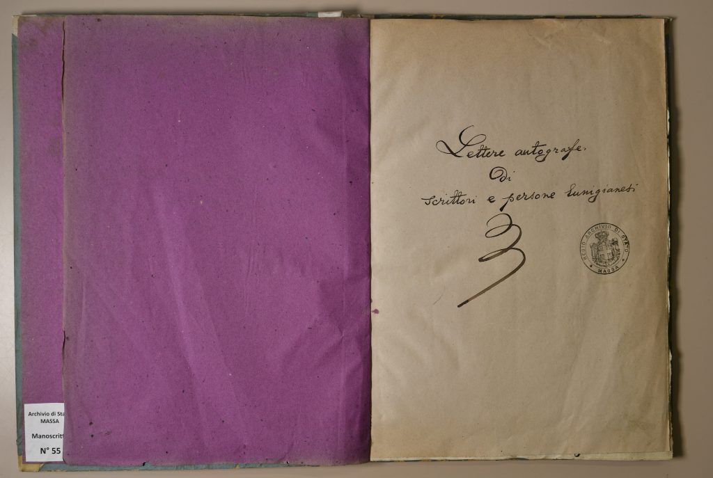 Lettere autografe di scrittori e persone della Lunigiana